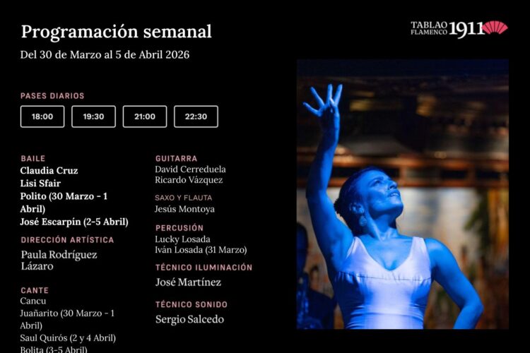 Programacion Artística Tablao Flamenco 1911 30 Marzo 5 Abril